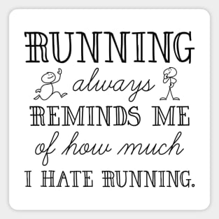 I Hate Running Magnet